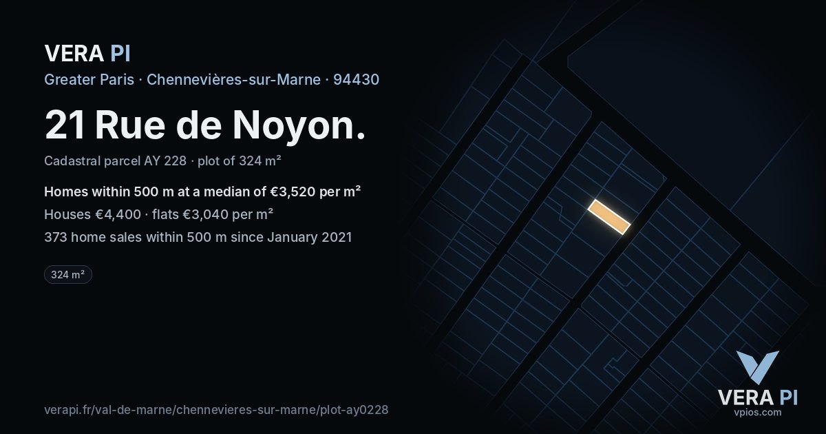 21 Rue de Noyon, Chennevières-sur-Marne at night – the plot lit, the parcels around coloured by the prices near them