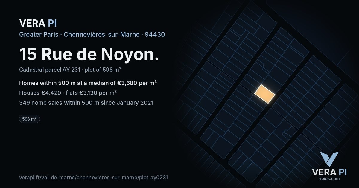 15 Rue de Noyon, Chennevières-sur-Marne at night – the plot lit, the parcels around coloured by the prices near them