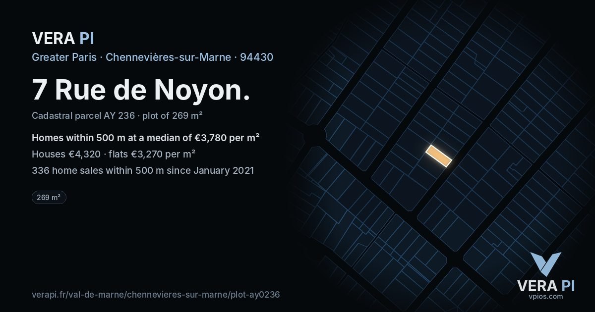 7 Rue de Noyon, Chennevières-sur-Marne at night – the plot lit, the parcels around coloured by the prices near them