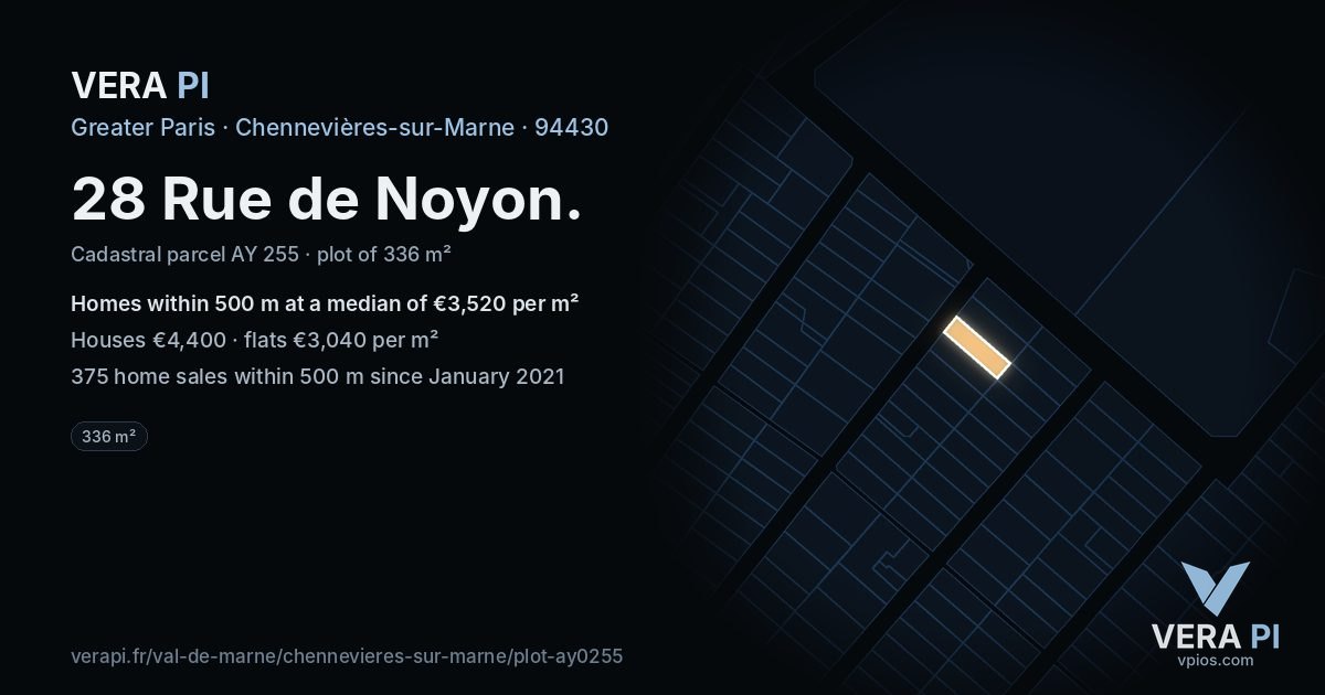 28 Rue de Noyon, Chennevières-sur-Marne at night – the plot lit, the parcels around coloured by the prices near them
