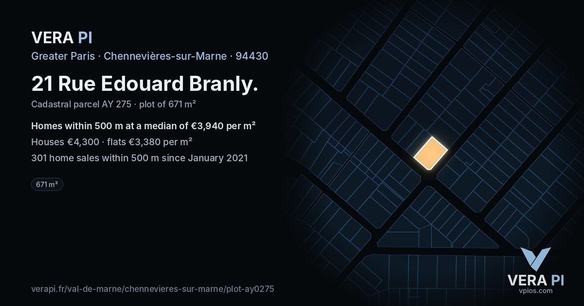 21 Rue Edouard Branly, Chennevières-sur-Marne at night – the plot lit, the parcels around coloured by the prices near them