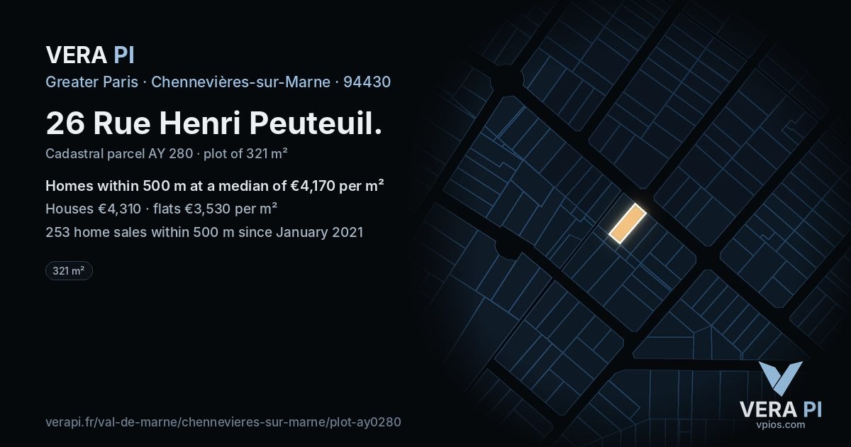 26 Rue Henri Peuteuil, Chennevières-sur-Marne at night – the plot lit, the parcels around coloured by the prices near them