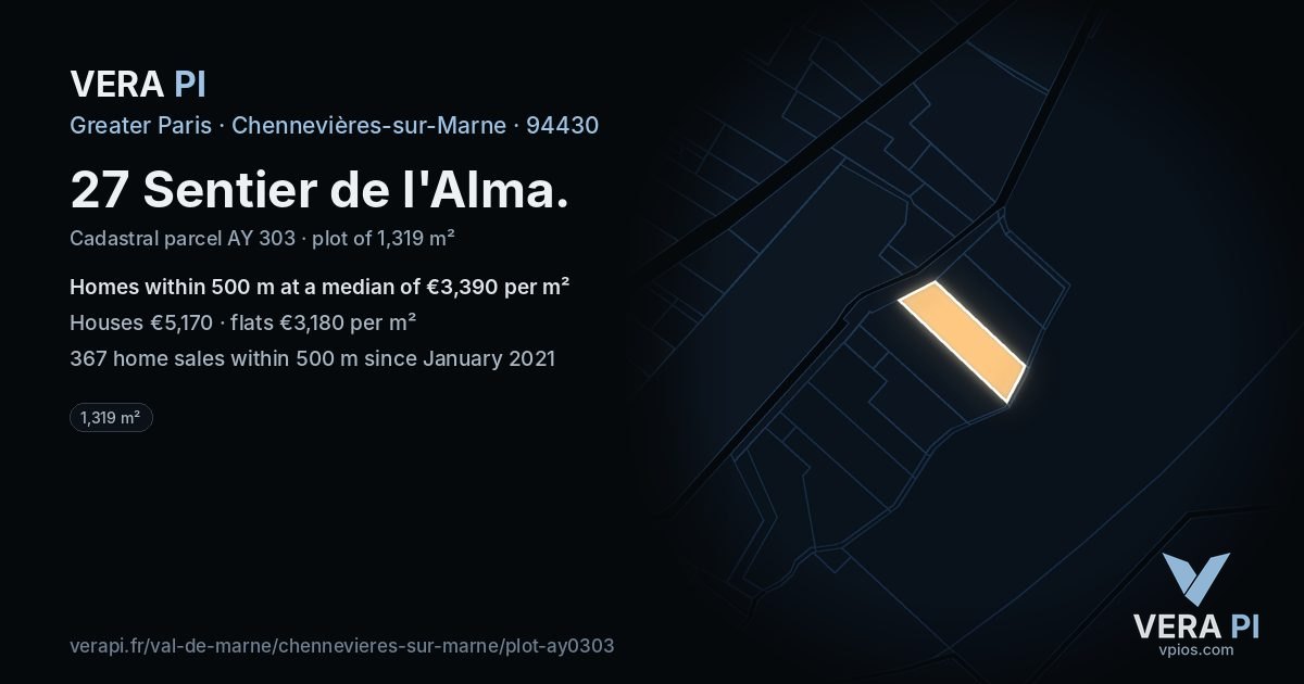 27 Sentier de l'Alma, Chennevières-sur-Marne at night – the plot lit, the parcels around coloured by the prices near them