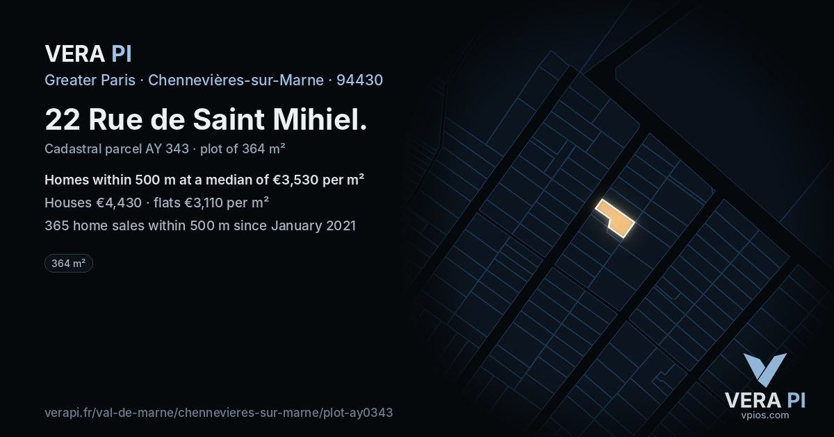 22 Rue de Saint Mihiel, Chennevières-sur-Marne at night – the plot lit, the parcels around coloured by the prices near them