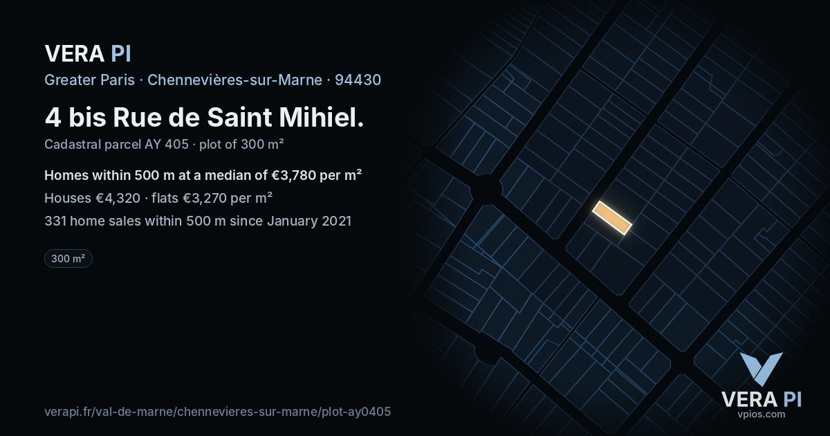 4 bis Rue de Saint Mihiel, Chennevières-sur-Marne at night – the plot lit, the parcels around coloured by the prices near them