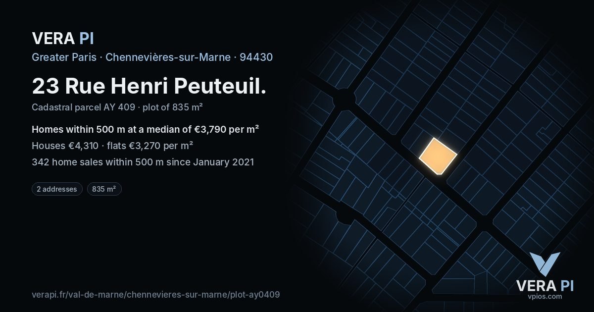 23 Rue Henri Peuteuil, Chennevières-sur-Marne at night – the plot lit, the parcels around coloured by the prices near them