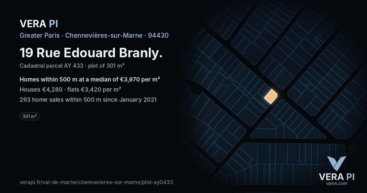 19 Rue Edouard Branly, Chennevières-sur-Marne at night – the plot lit, the parcels around coloured by the prices near them