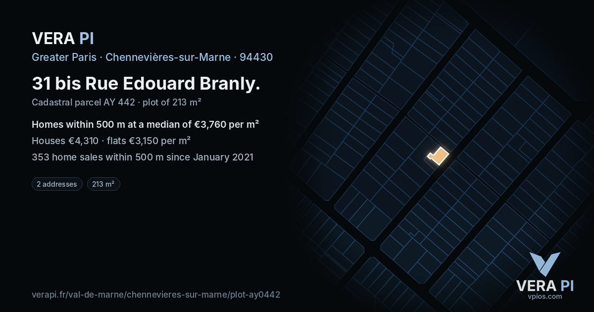 31 bis Rue Edouard Branly, Chennevières-sur-Marne at night – the plot lit, the parcels around coloured by the prices near them