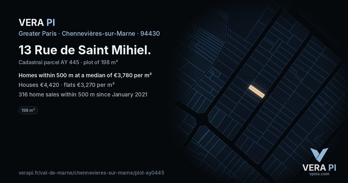 13 Rue de Saint Mihiel, Chennevières-sur-Marne at night – the plot lit, the parcels around coloured by the prices near them