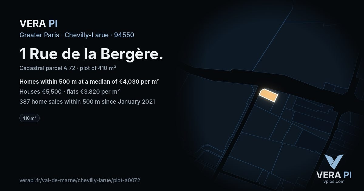 1 Rue de la Bergère, Chevilly-Larue at night – the plot lit, the parcels around coloured by the prices near them