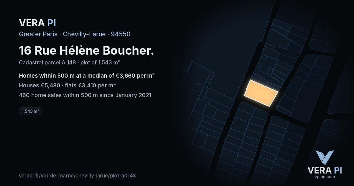 16 Rue Hélène Boucher, Chevilly-Larue at night – the plot lit, the parcels around coloured by the prices near them