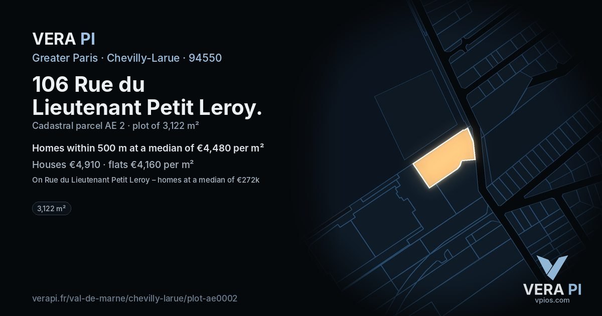 106 Rue du Lieutenant Petit Leroy, Chevilly-Larue at night – the plot lit, the parcels around coloured by the prices near them