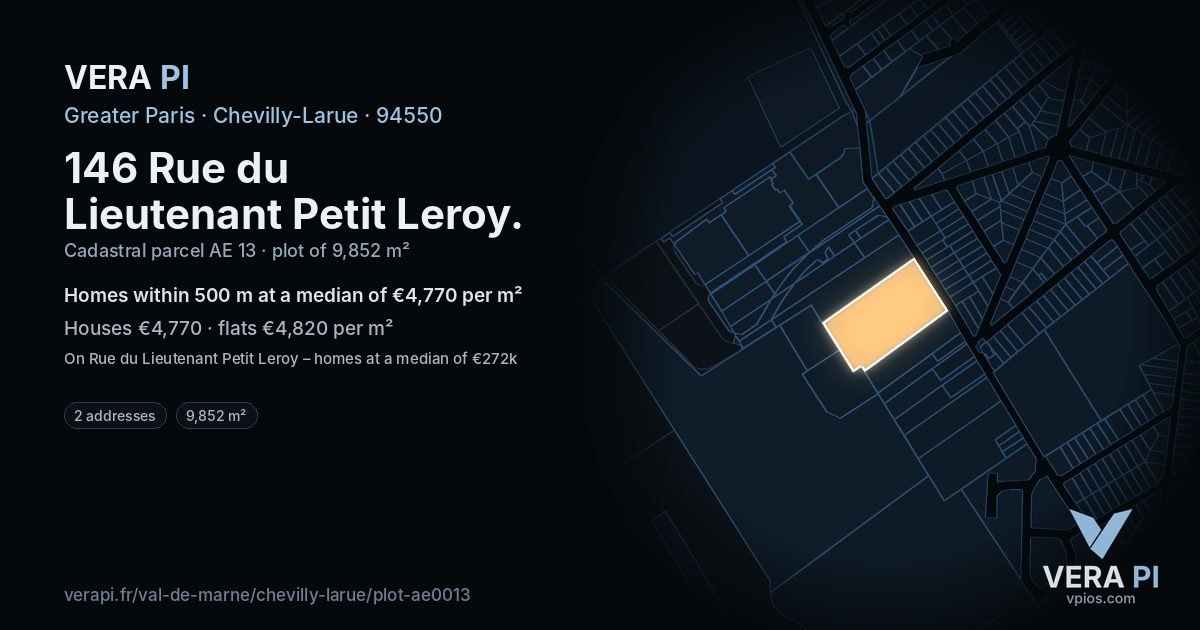 146 Rue du Lieutenant Petit Leroy, Chevilly-Larue at night – the plot lit, the parcels around coloured by the prices near them
