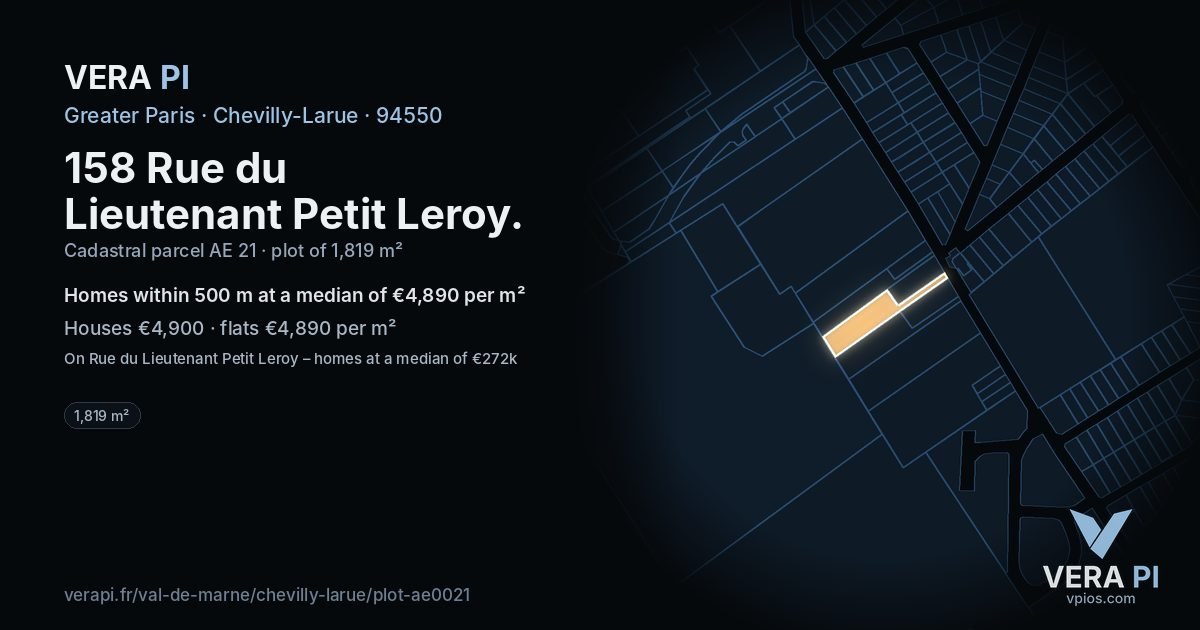 158 Rue du Lieutenant Petit Leroy, Chevilly-Larue at night – the plot lit, the parcels around coloured by the prices near them
