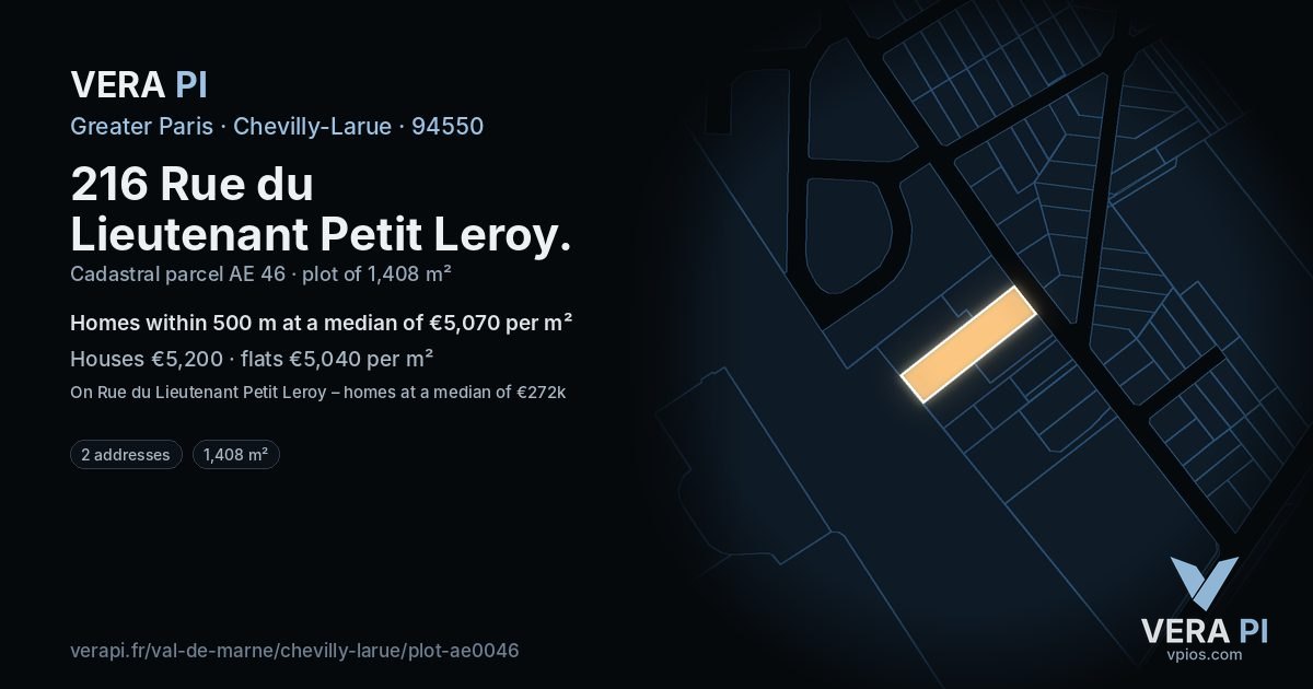 216 Rue du Lieutenant Petit Leroy, Chevilly-Larue at night – the plot lit, the parcels around coloured by the prices near them
