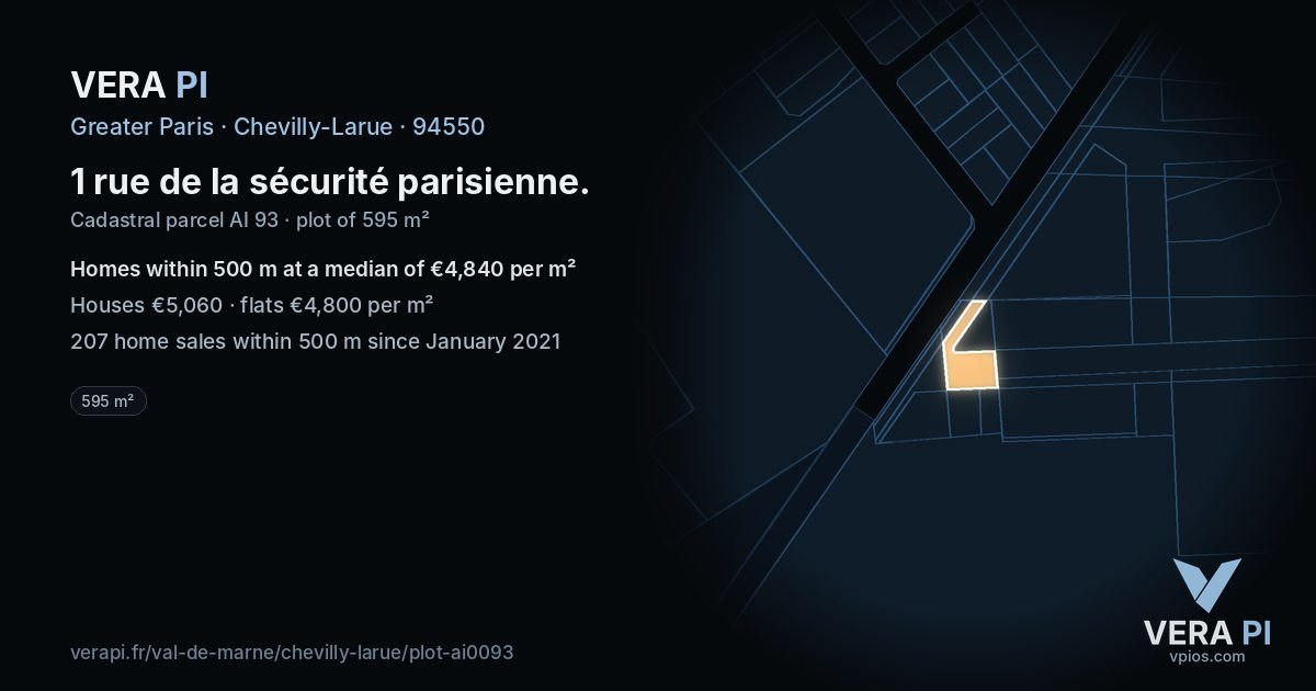1 rue de la sécurité parisienne, Chevilly-Larue at night – the plot lit, the parcels around coloured by the prices near them