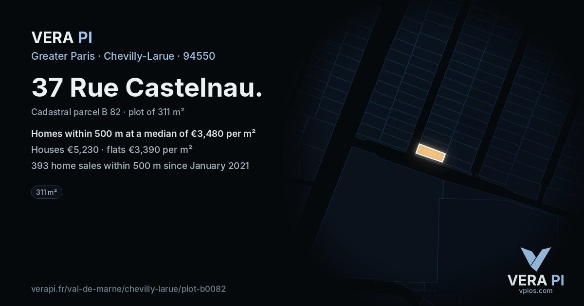 37 Rue Castelnau, Chevilly-Larue at night – the plot lit, the parcels around coloured by the prices near them