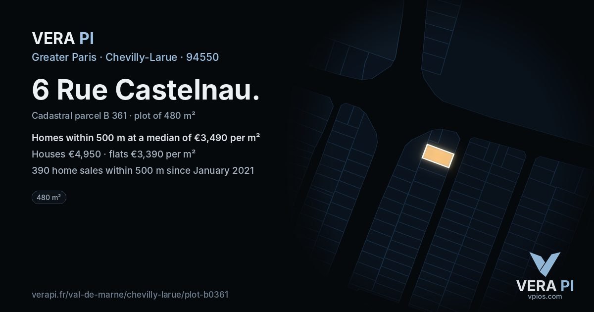 6 Rue Castelnau, Chevilly-Larue at night – the plot lit, the parcels around coloured by the prices near them