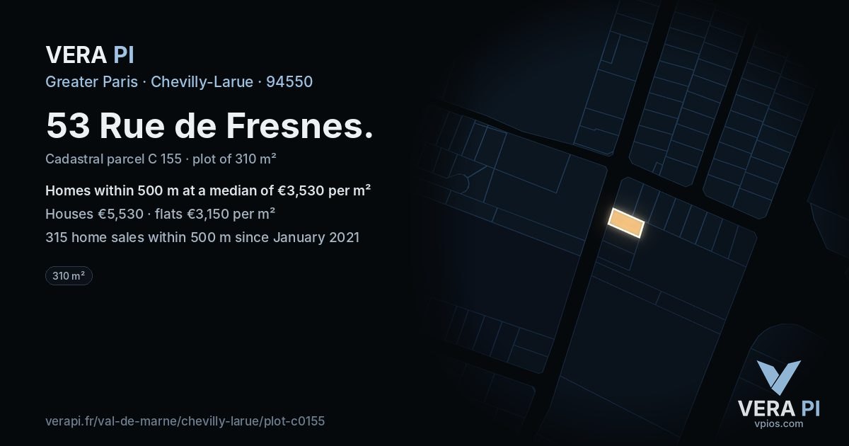 53 Rue de Fresnes, Chevilly-Larue at night – the plot lit, the parcels around coloured by the prices near them