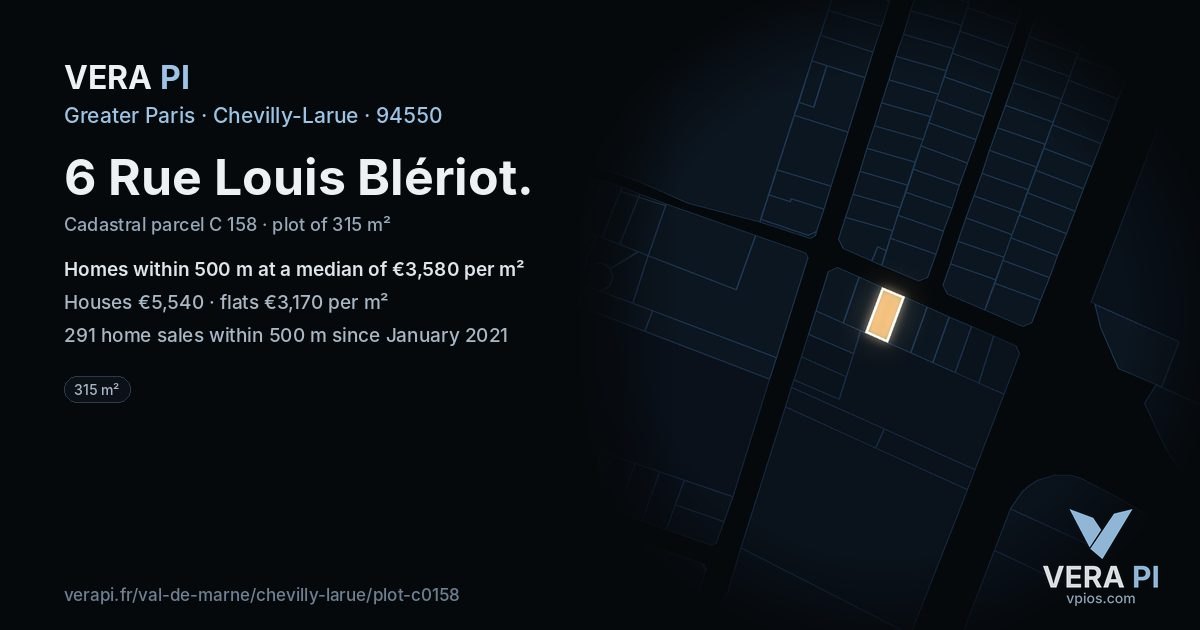 6 Rue Louis Blériot, Chevilly-Larue at night – the plot lit, the parcels around coloured by the prices near them