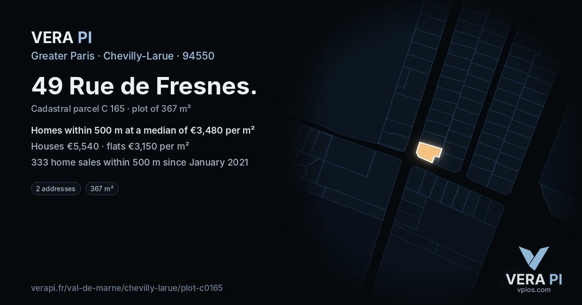 49 Rue de Fresnes, Chevilly-Larue at night – the plot lit, the parcels around coloured by the prices near them