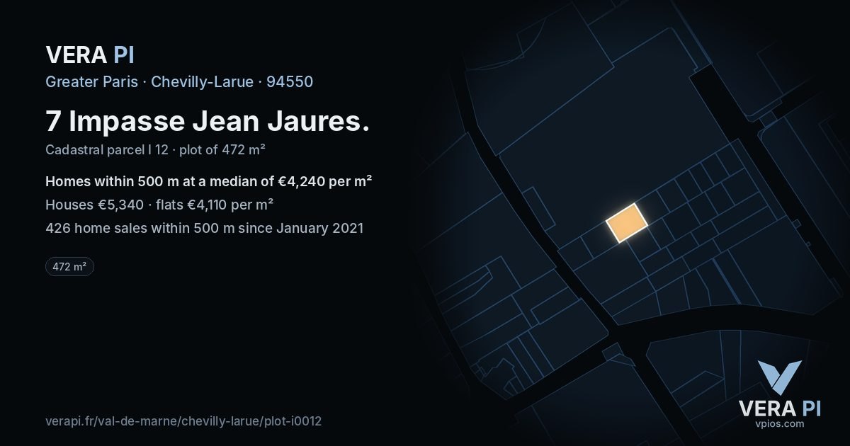 7 Impasse Jean Jaures, Chevilly-Larue at night – the plot lit, the parcels around coloured by the prices near them