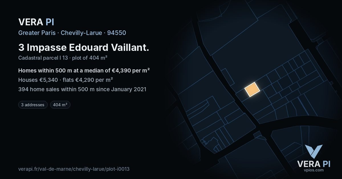 3 Impasse Edouard Vaillant, Chevilly-Larue at night – the plot lit, the parcels around coloured by the prices near them