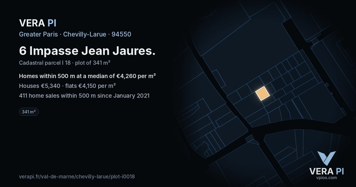 6 Impasse Jean Jaures, Chevilly-Larue at night – the plot lit, the parcels around coloured by the prices near them