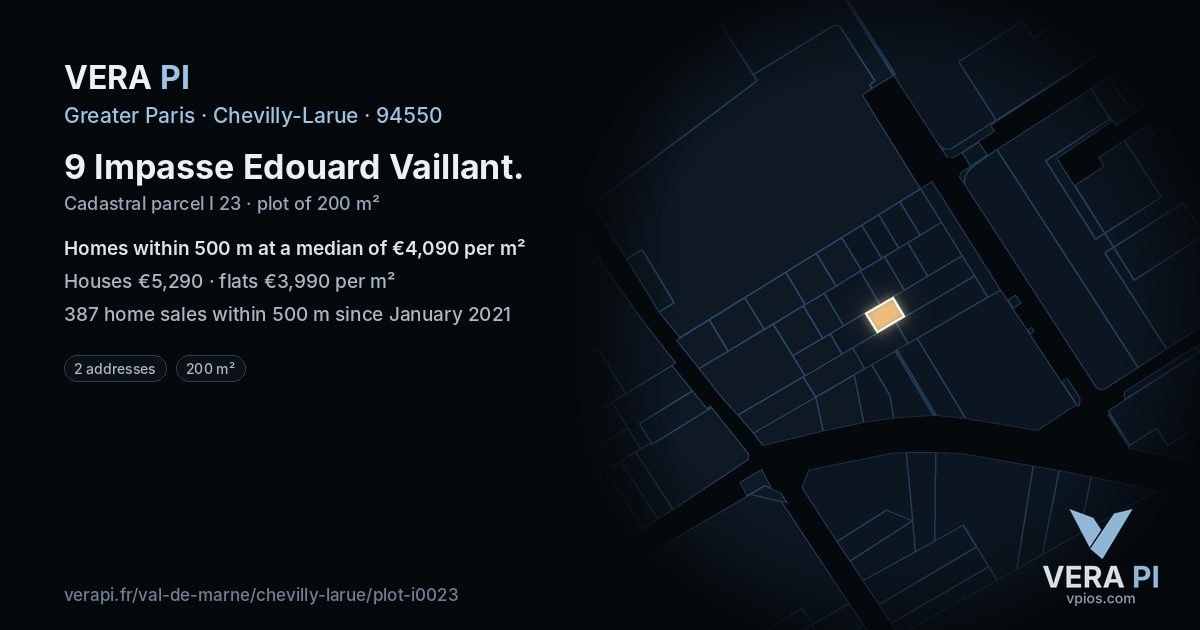9 Impasse Edouard Vaillant, Chevilly-Larue at night – the plot lit, the parcels around coloured by the prices near them