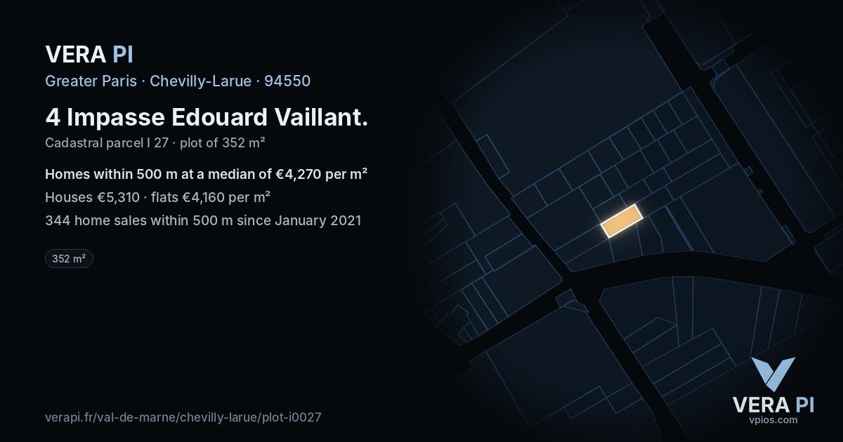4 Impasse Edouard Vaillant, Chevilly-Larue at night – the plot lit, the parcels around coloured by the prices near them