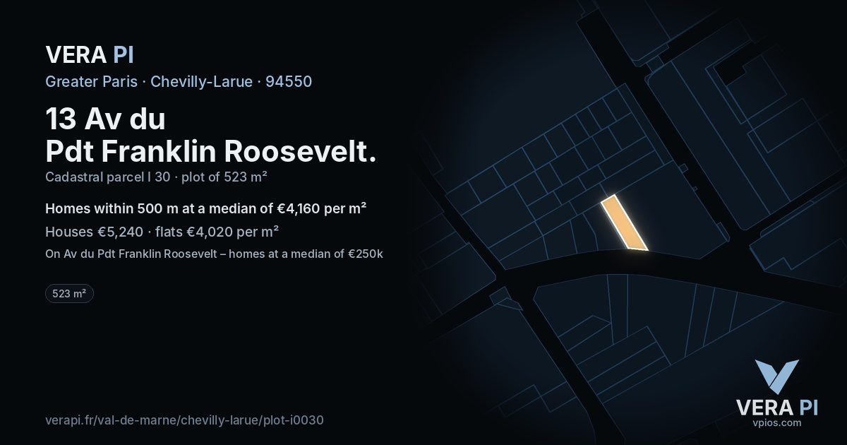 13 Av du Pdt Franklin Roosevelt, Chevilly-Larue at night – the plot lit, the parcels around coloured by the prices near them