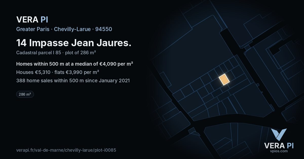 14 Impasse Jean Jaures, Chevilly-Larue at night – the plot lit, the parcels around coloured by the prices near them