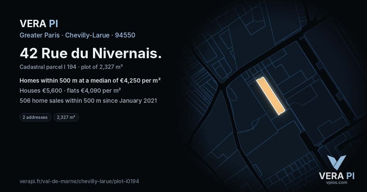 42 Rue du Nivernais, Chevilly-Larue at night – the plot lit, the parcels around coloured by the prices near them
