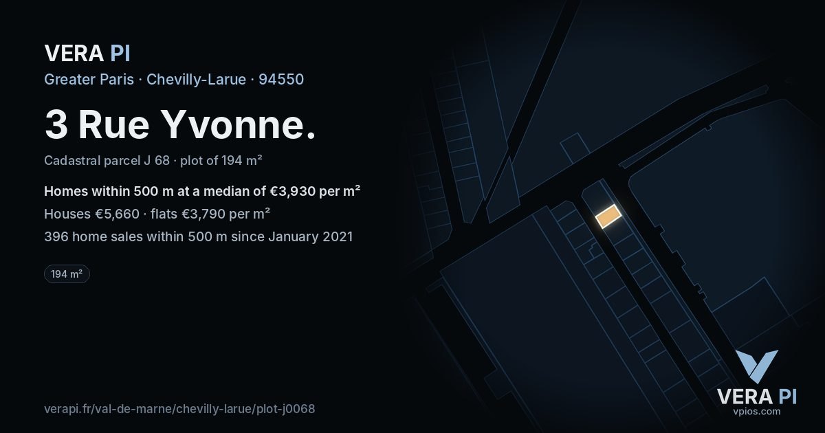 3 Rue Yvonne, Chevilly-Larue at night – the plot lit, the parcels around coloured by the prices near them