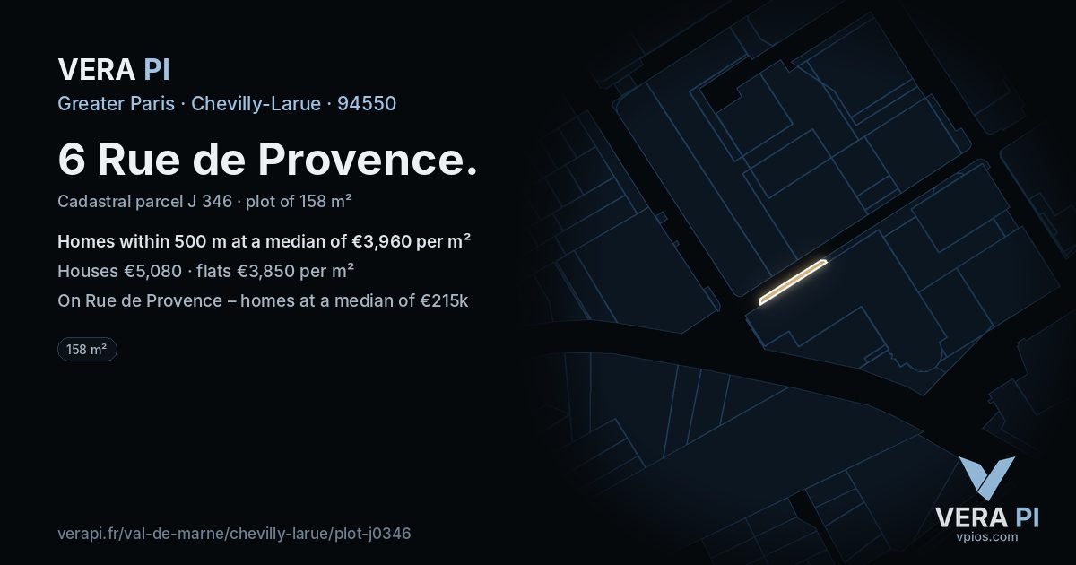 6 Rue de Provence, Chevilly-Larue at night – the plot lit, the parcels around coloured by the prices near them