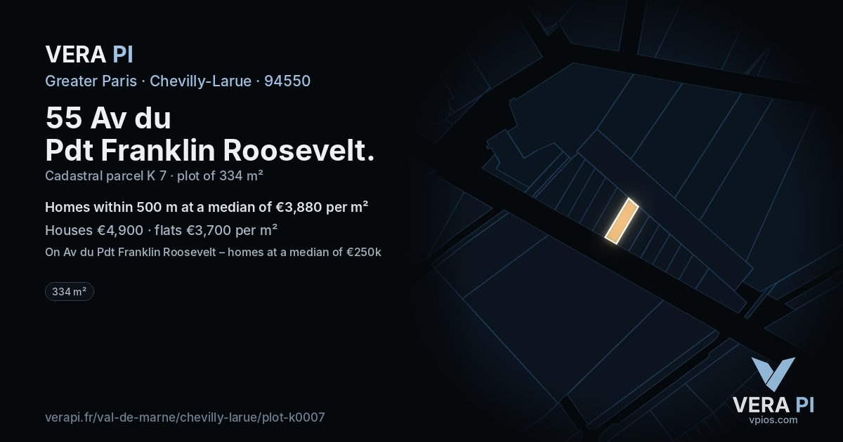 55 Av du Pdt Franklin Roosevelt, Chevilly-Larue at night – the plot lit, the parcels around coloured by the prices near them