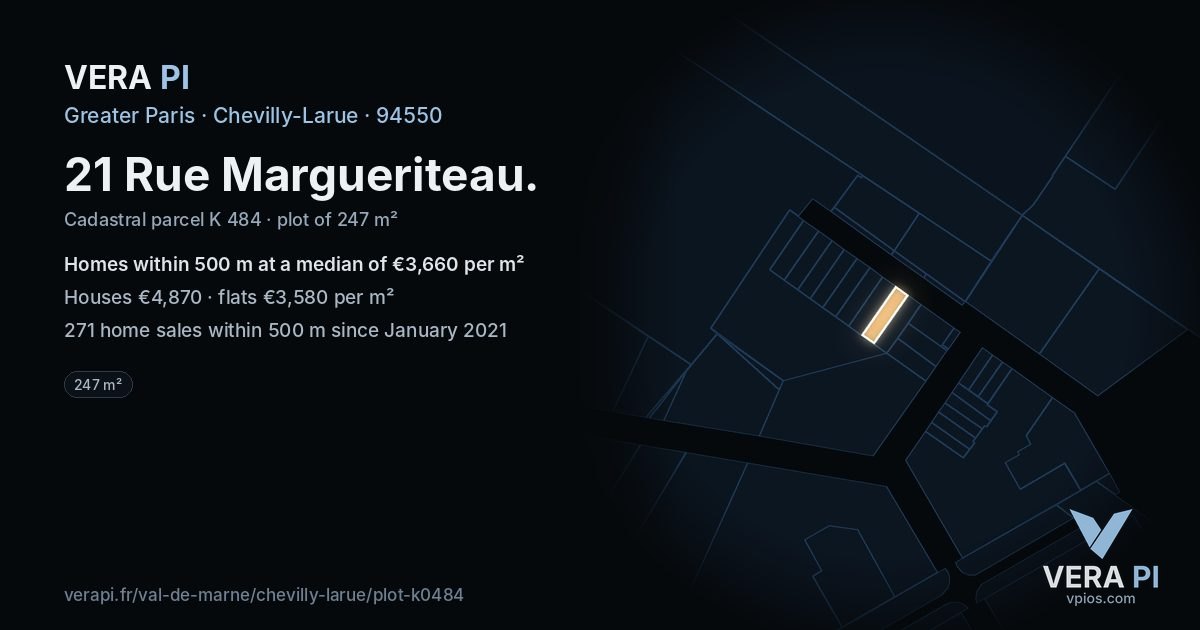 21 Rue Margueriteau, Chevilly-Larue at night – the plot lit, the parcels around coloured by the prices near them