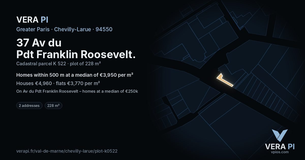 37 Av du Pdt Franklin Roosevelt, Chevilly-Larue at night – the plot lit, the parcels around coloured by the prices near them