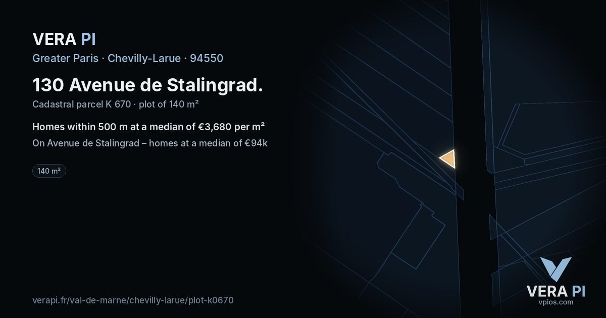 130 Avenue de Stalingrad, Chevilly-Larue at night – the plot lit, the parcels around coloured by the prices near them