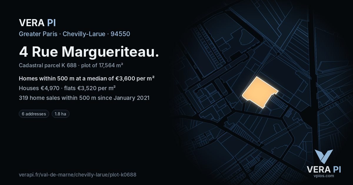 4 Rue Margueriteau, Chevilly-Larue at night – the plot lit, the parcels around coloured by the prices near them