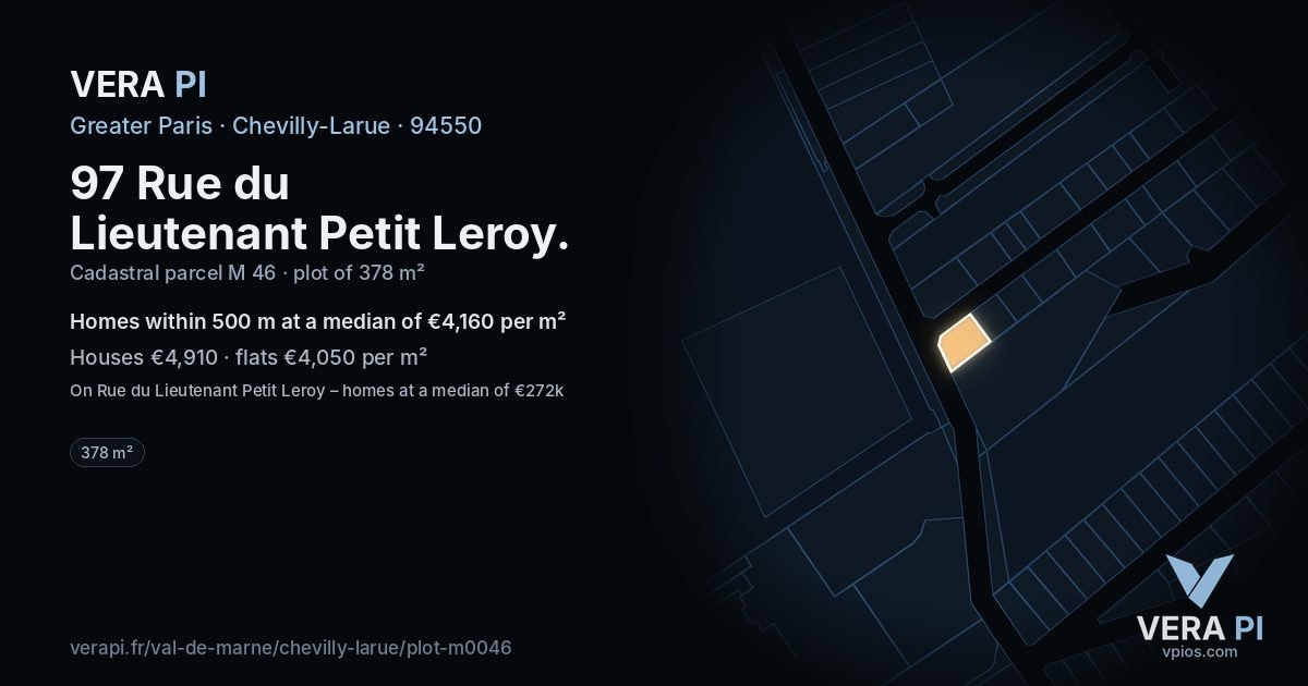97 Rue du Lieutenant Petit Leroy, Chevilly-Larue at night – the plot lit, the parcels around coloured by the prices near them