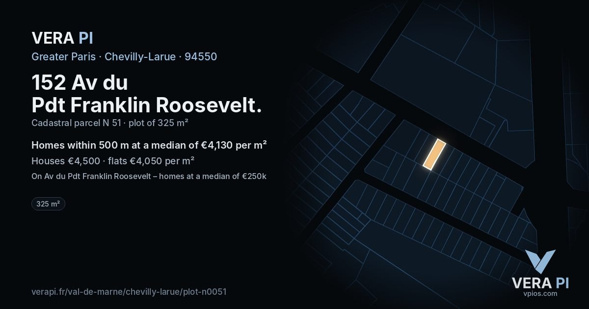152 Av du Pdt Franklin Roosevelt, Chevilly-Larue at night – the plot lit, the parcels around coloured by the prices near them