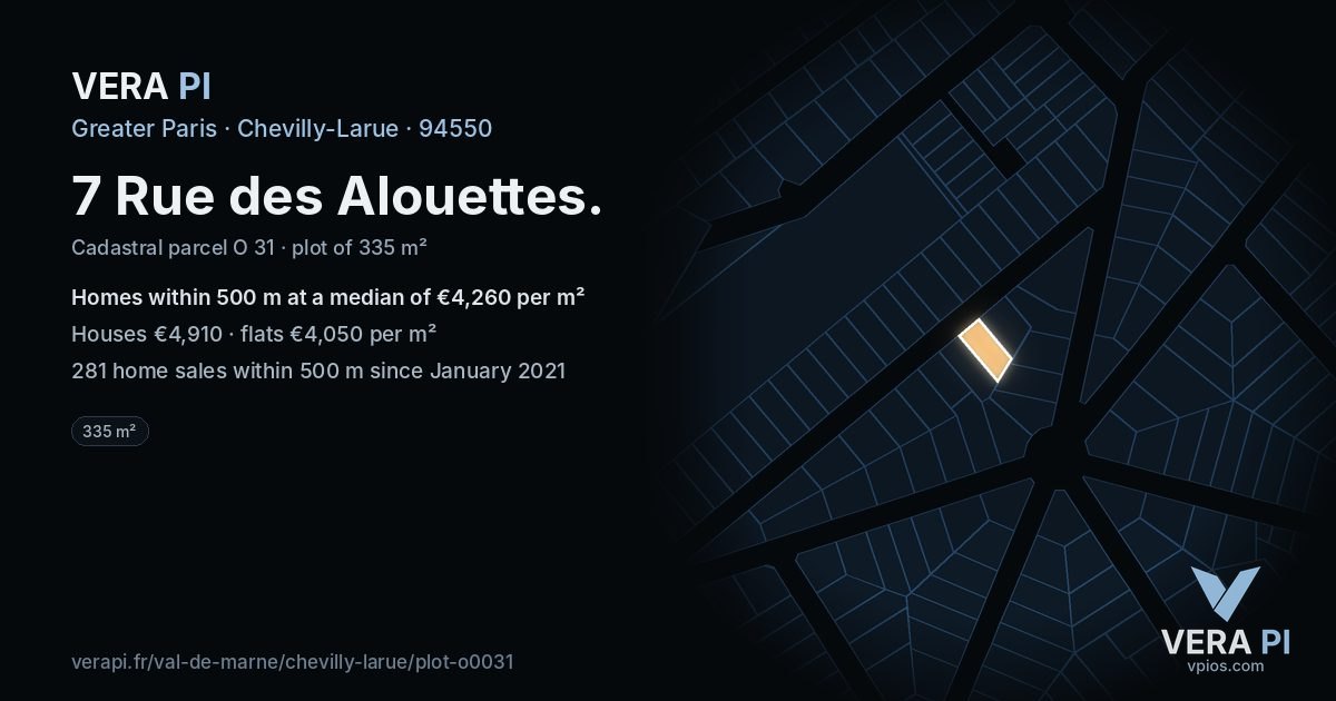 7 Rue des Alouettes, Chevilly-Larue at night – the plot lit, the parcels around coloured by the prices near them