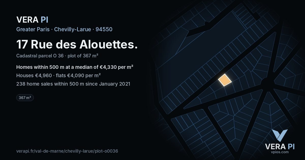 17 Rue des Alouettes, Chevilly-Larue at night – the plot lit, the parcels around coloured by the prices near them