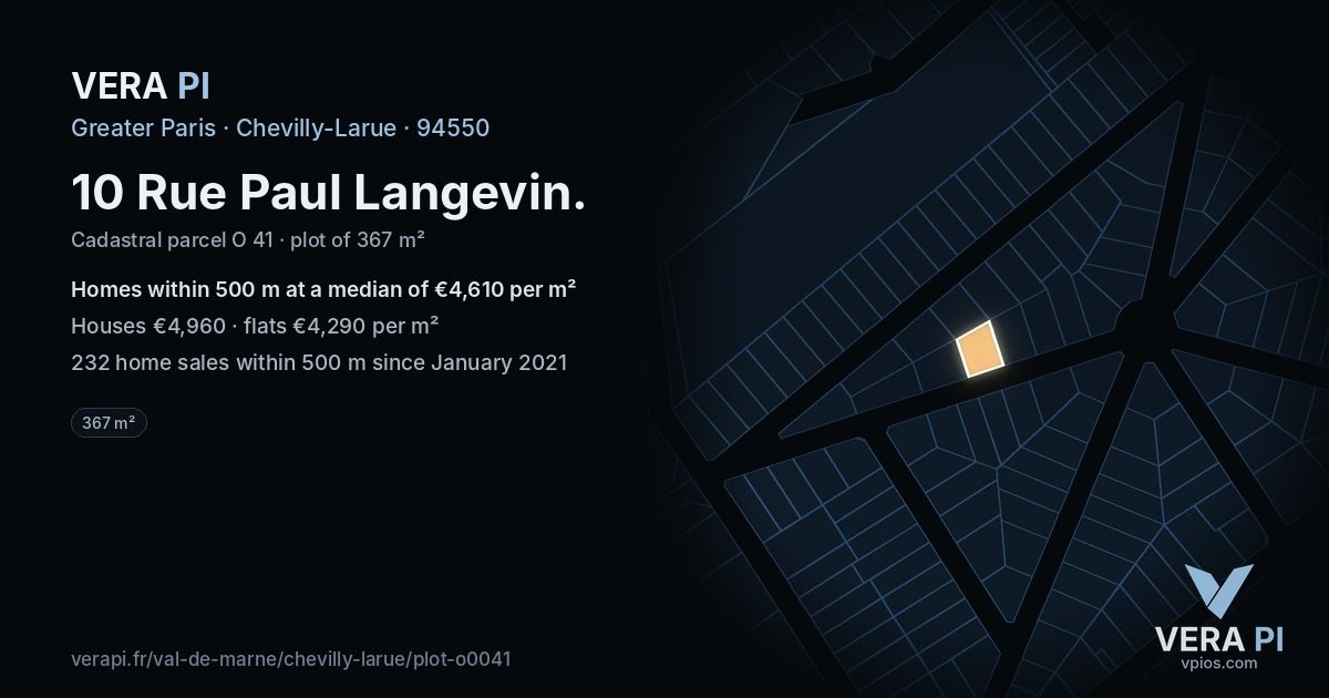 10 Rue Paul Langevin, Chevilly-Larue at night – the plot lit, the parcels around coloured by the prices near them