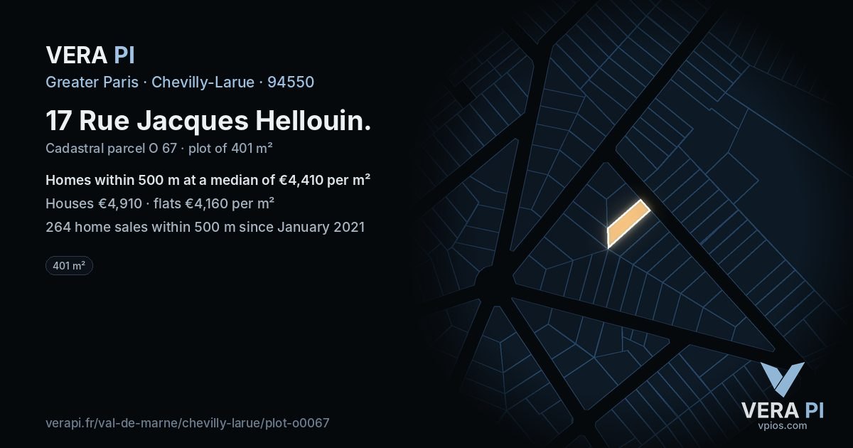17 Rue Jacques Hellouin, Chevilly-Larue at night – the plot lit, the parcels around coloured by the prices near them