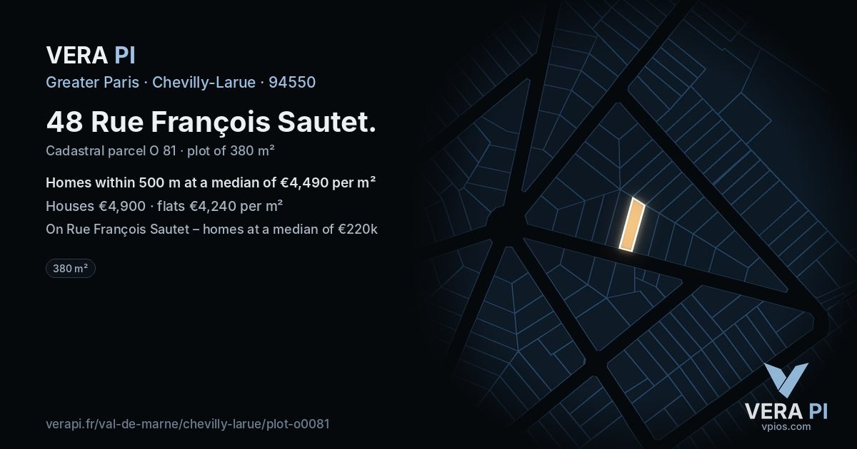 48 Rue François Sautet, Chevilly-Larue at night – the plot lit, the parcels around coloured by the prices near them