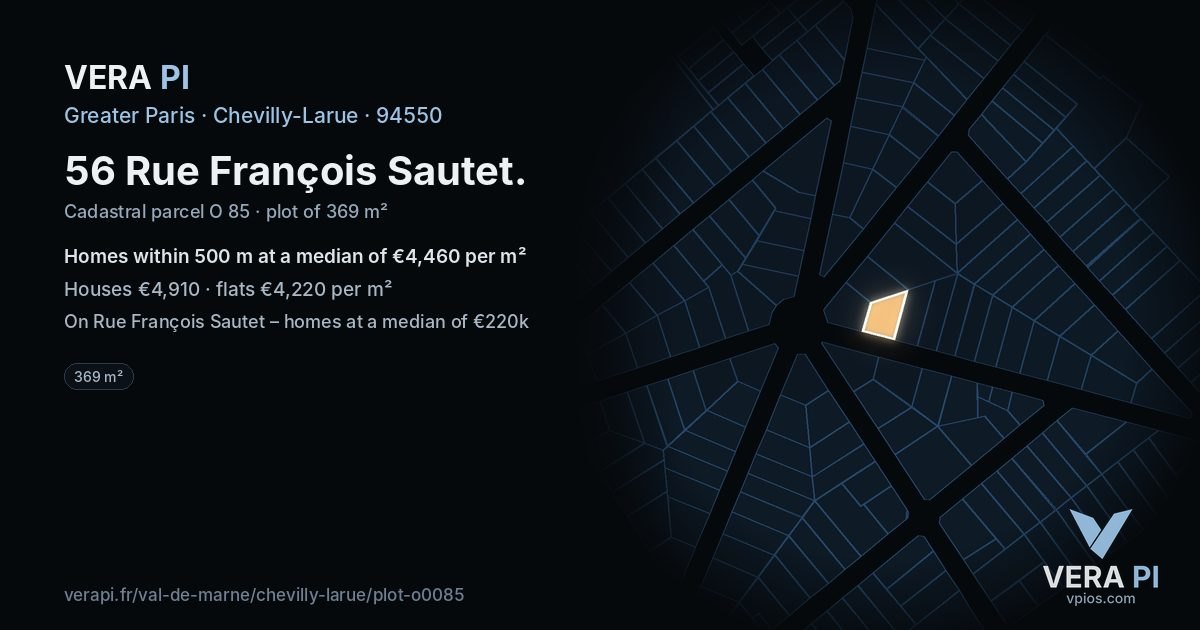 56 Rue François Sautet, Chevilly-Larue at night – the plot lit, the parcels around coloured by the prices near them