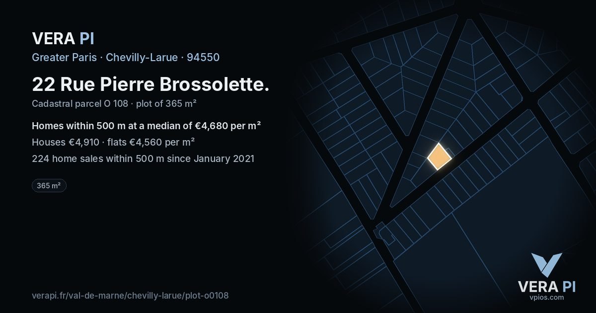 22 Rue Pierre Brossolette, Chevilly-Larue at night – the plot lit, the parcels around coloured by the prices near them