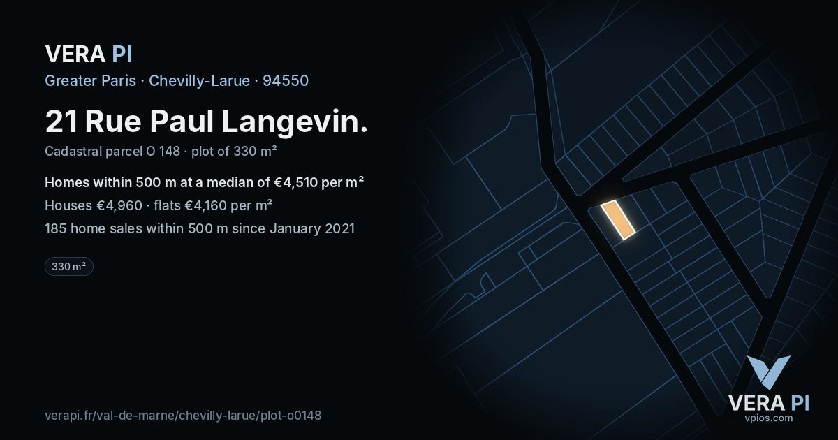 21 Rue Paul Langevin, Chevilly-Larue at night – the plot lit, the parcels around coloured by the prices near them
